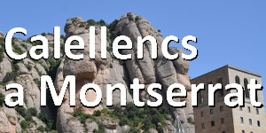 Calellencs a Montserrat
