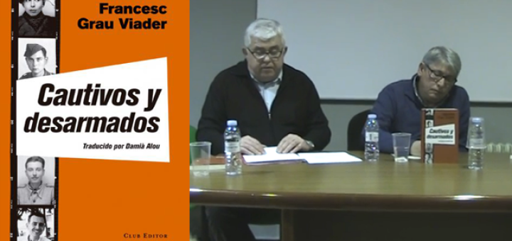 Presentació a Miranda de Ebro de "Cautivos y desarmados", de Francesc Grau i Viader