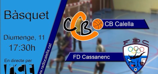 [Vídeo] [Transmissió Esportiva] Bàsquet Sènior: CB Calella – FD Cassanenc